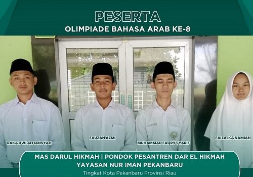 PESERTA OLIMPIADE BAHASA ARAB (OBA) KE-8 – MAS DARUL HIKMAH PEKANBARU